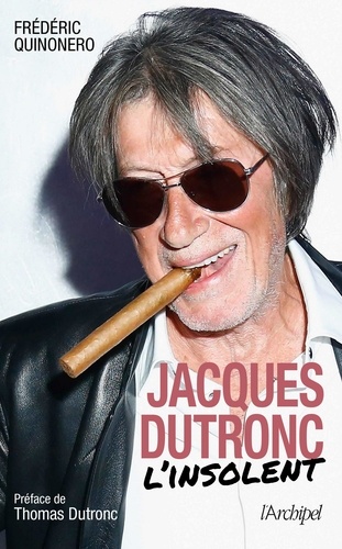 Jacques Dutronc, l'insolent