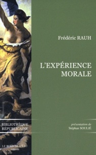 Frédéric Rauh - L'expérience morale.