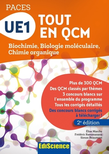 Frédéric Ravomanana et Elise Marche - UE1 Tout en QCM - PACES - Biochimie, biologie moléculaire, chimie organique.
