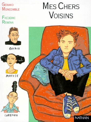 Les Voisins De Mes Voisins Sont Mes Voisins Mes chers voisins de Frédéric Rébéna - Livre - Decitre