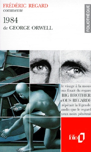 Frédéric Regard - 1984 de George Orwell.