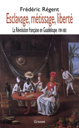 Esclavage, métissage et liberté