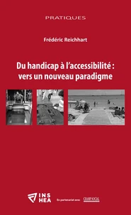 Du handicap à l'accessibilité : vers un nouveau paradigme