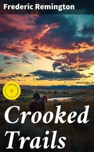 Crooked Trails
