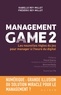 Frédéric Rey-Millet et Isabelle Rey-Millet - Management Game - Tome 2, Les nouvelles règles du jeu pour manager à l'heure du digital.