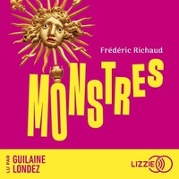 Frédéric Richaud et Guilaine Londez - Monstres.