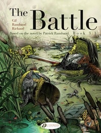 Frédéric Richaud et Patrick Rambaud - The Battle - Book 3.