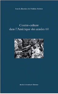 Contre-culture dans l'Amérique des années 60
