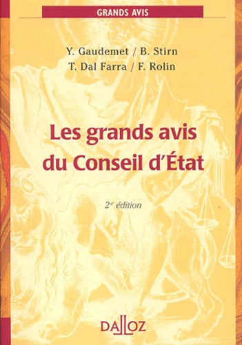 Frédéric Rolin et  Collectif - Les Grands Avis Du Conseil D'Etat. 2eme Edition 2002.