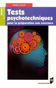 Frédéric Rosard - Tests psychotechniques pour préparation au concours.