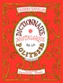 Frédéric Rouvillois - Dictionnaire nostalgique de la politesse.