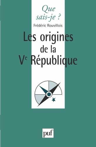 Les origines de la Ve République
