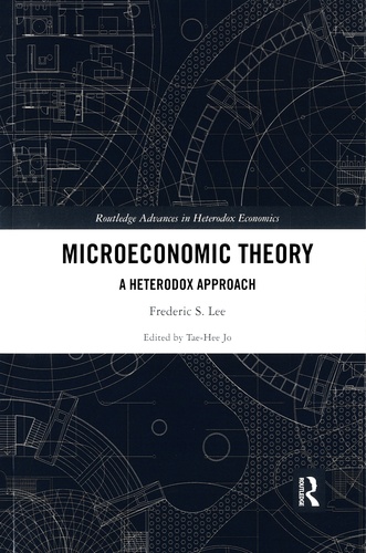 Frederic S. Lee - Microeconomic Theory - A Heterodox Approach.