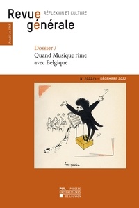 Frédéric Saenen - Revue générale n° 2022/4 - Dossier – Quand Musique rime avec Belgique.
