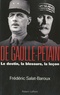 Frédéric Salat-Baroux - De Gaulle-Pétain - Le destin, la blessure, la leçon.