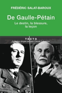 De Gaulle-Pétain - Le destin, la blessure, la leçon.pdf