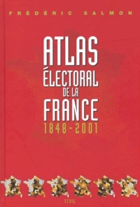 Atlas électoral de la France 1848-2001.pdf