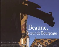 Beaune, coeur de Bourgogne