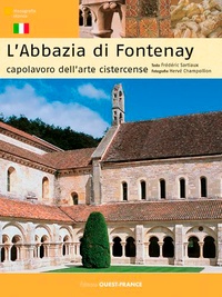 Frédéric Sartiaux et Hervé Champollion - L'Abbaye de Fontenay  - Italien.