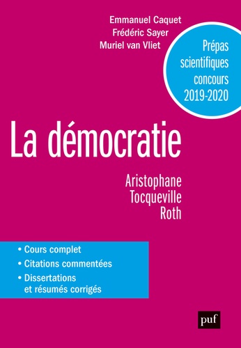La Démocratie. Prépas scientifiques concours 2019-2020  Edition 2019-2020 - Occasion