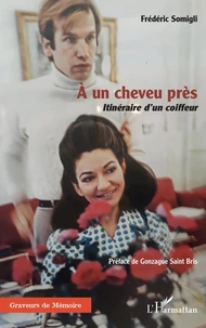 A un cheveu près