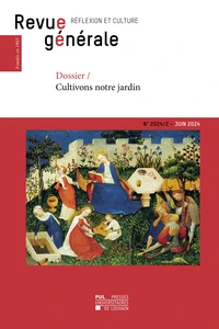 Revue generale n  2024/2 : dossier - cultivons notre jardin