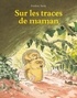 Frédéric Stehr - Sur les traces de maman.