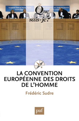 La Convention européenne des droits de l'homme 10e édition
