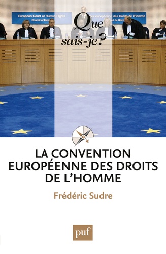 La Convention européenne des droits de l'homme 10e édition