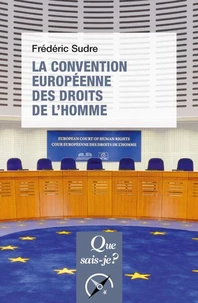 La convention européenne des droits de l'homme