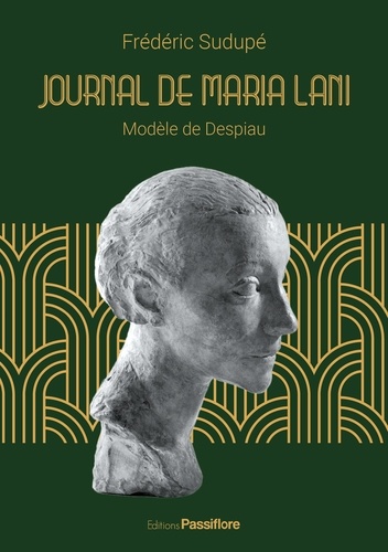Journal de Maria Lani. Modèle de Despiau