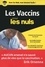 Les vaccins pour les nuls