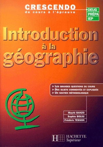 Frédéric Tesson et Mayté Banzo - Introduction A La Geographie.