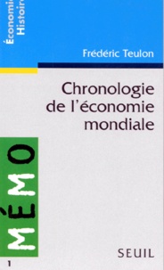 Frédéric Teulon - Chronologie de l'économie mondiale.
