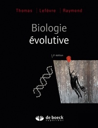 Frédéric Thomas et Thierry Lefèvre - Biologie évolutive.