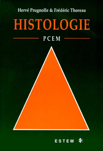 Frédéric Thoreau et Hervé Prugnolle - Histologie.
