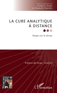 Frédéric Tordo et Elisabeth Darchis - La cure analytique à distance - Skype sur le divan.