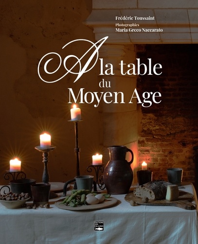 A la table du Moyen-Age