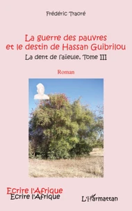 La guerre des pauvres et le destin de Hassan Guibrilou