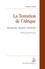 La tentation de l'Afrique. Néo-gritude, Afropolis, Mondialité