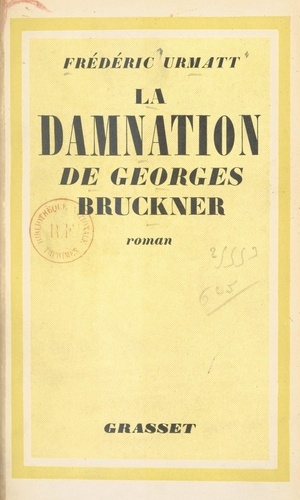 La damnation de Georges Bruckner