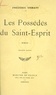 Frédéric Urmatt - Les possédés du Saint-Esprit.