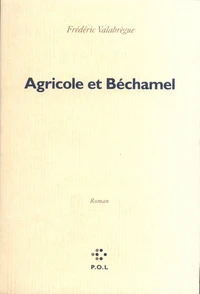 Agricole et béchamel