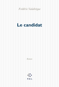 Frédéric Valabrègue - Le candidat.