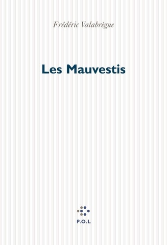 Les Mauvestis - Occasion