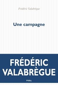 Frédéric Valabrègue - Une campagne.