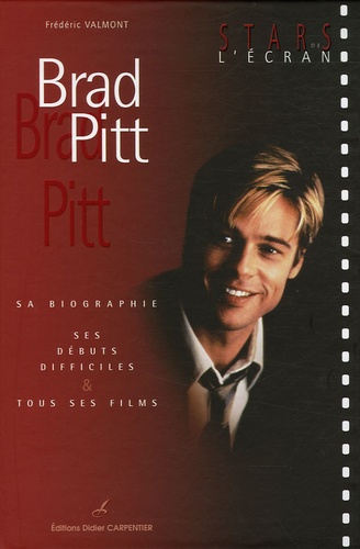 Frédéric Valmont - Brad Pitt.