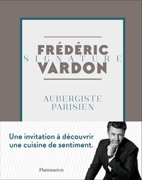 Frédéric Vardon - Aubergiste parisien.