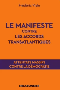 Manifeste contre les accords transatlantiques