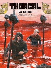 Frédéric Vignaux et  Yann - Thorgal Tome 38 : La Selkie.